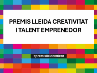 Oberta la convocatòria dels Premis Lleida Creativitat i Talent Emprenedor 2026 per impulsar l’esperit emprenedor entre l’alumnat